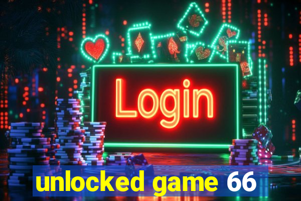 unlocked game 66